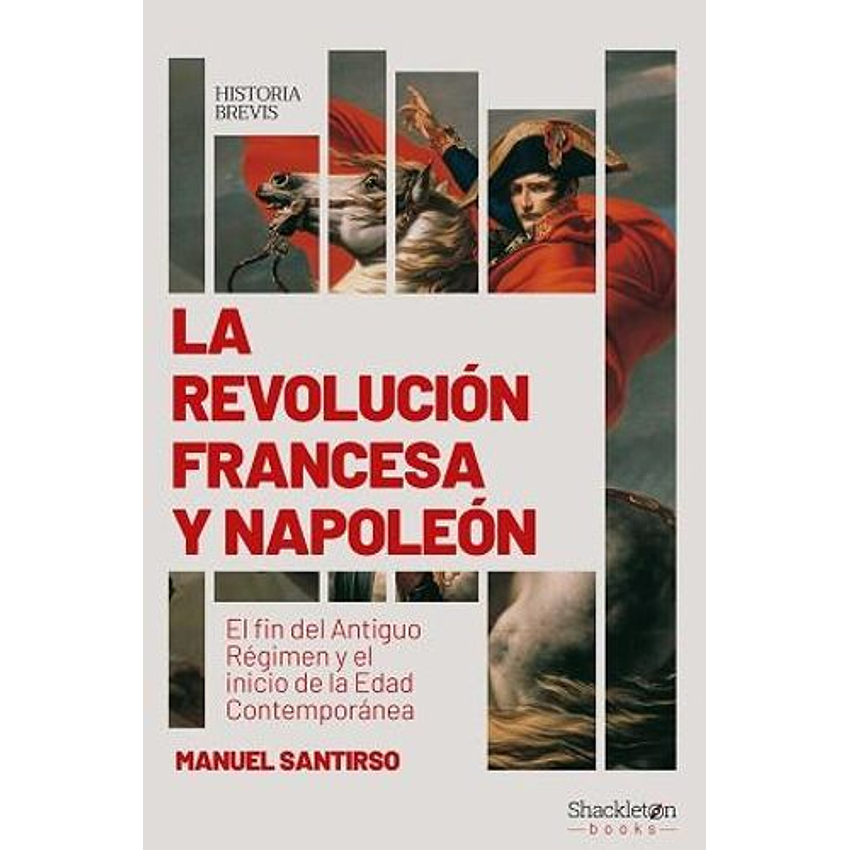 La Revolucion Francesa Y Napoleon 1