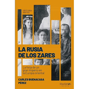 La Rusia De Los Zares