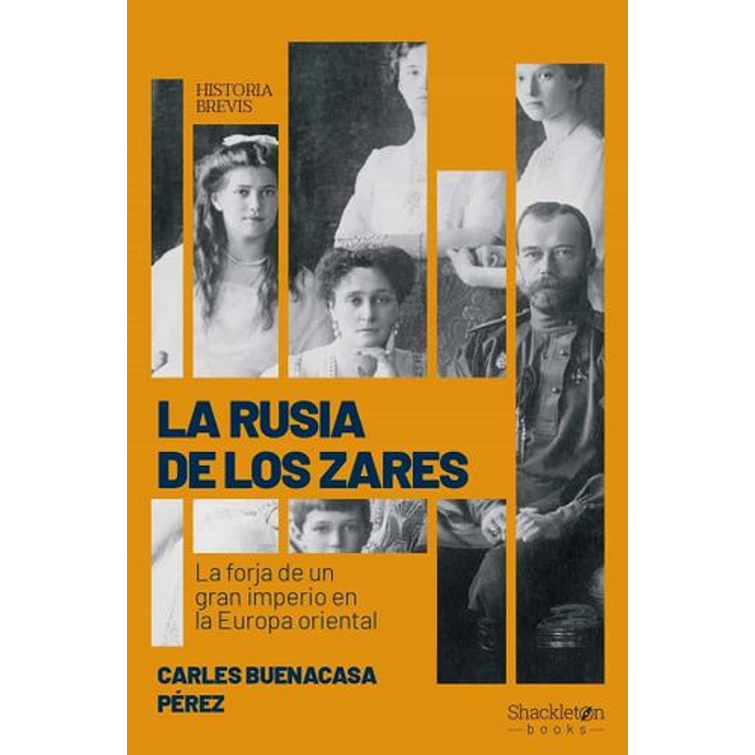 La Rusia De Los Zares 1