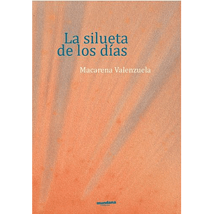 La Silueta De Los Dias