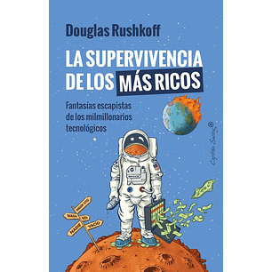 La Su´pervivencia De Los Mas Ricos