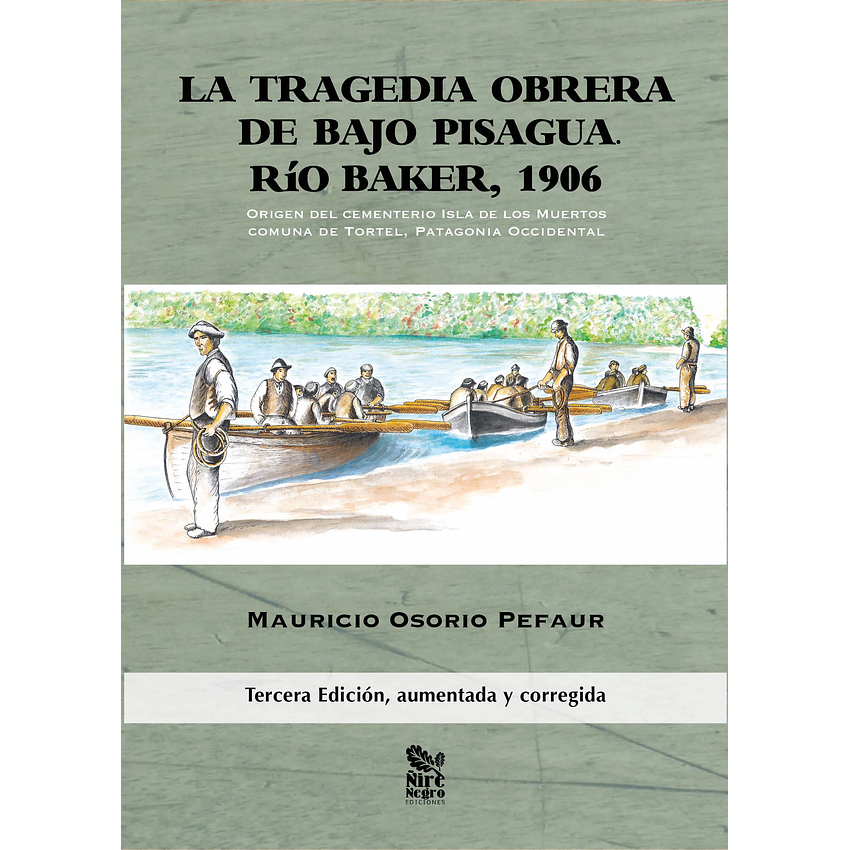 La Tragedia Obrera De Bajo Pisagua 1