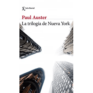 La Trilogia De Nueva York (Seix Barral)