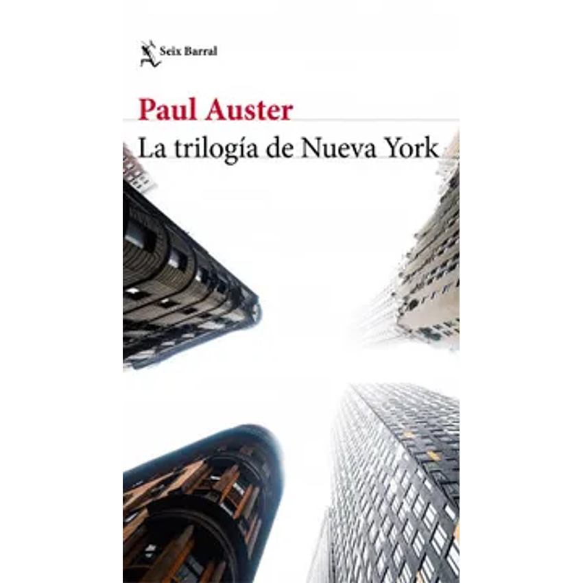 La Trilogia De Nueva York (Seix Barral) 1