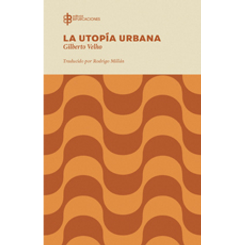 La Utopia Urbana 1
