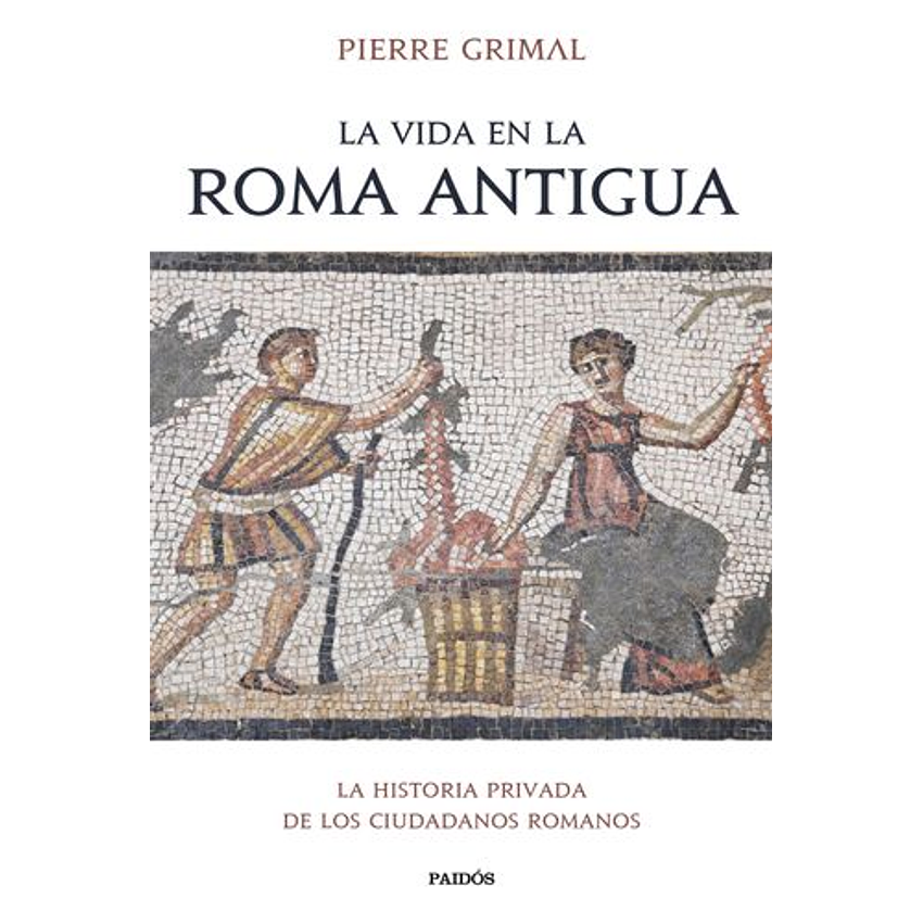 La Vida En La Roma Antigua 1