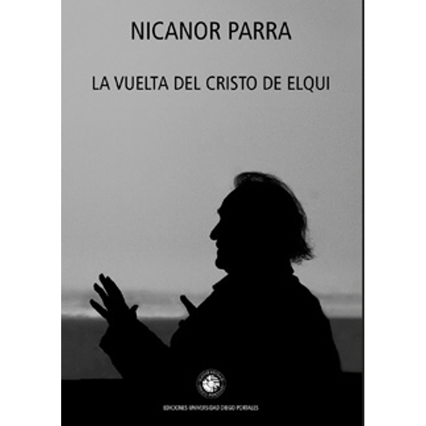 La Vuelta Del Cristo De Elqui 1