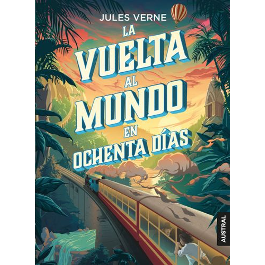 La Vuelta Al Mundo En Ochenta Dias 1