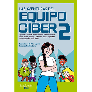 Las Aventuras Del Equipo Ciber 2