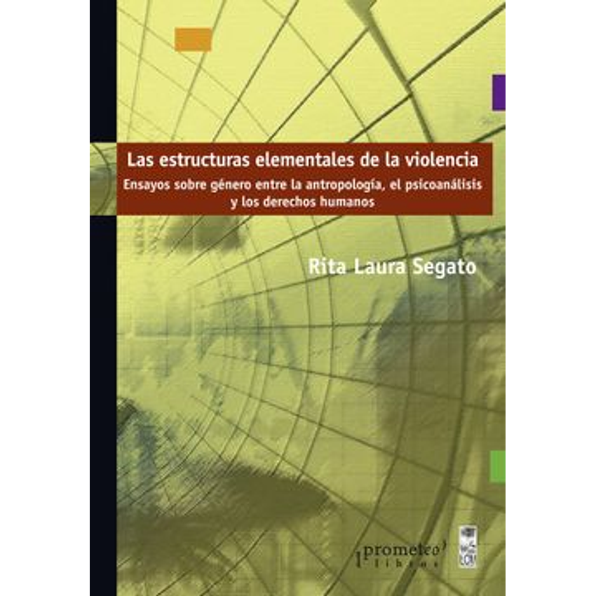 Las Estructuras Elementales De La Violencia 1