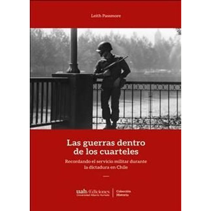 Las Guerras Dentro De Los Cuarteles 1