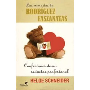 Las Memorias De Rodriguez Faszanatas