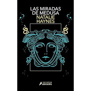 Las Miradas De Medusa