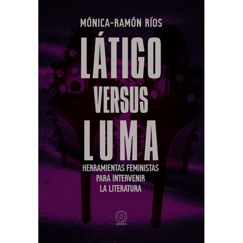 Latigo Versus Luma Herramientas Feministas 1