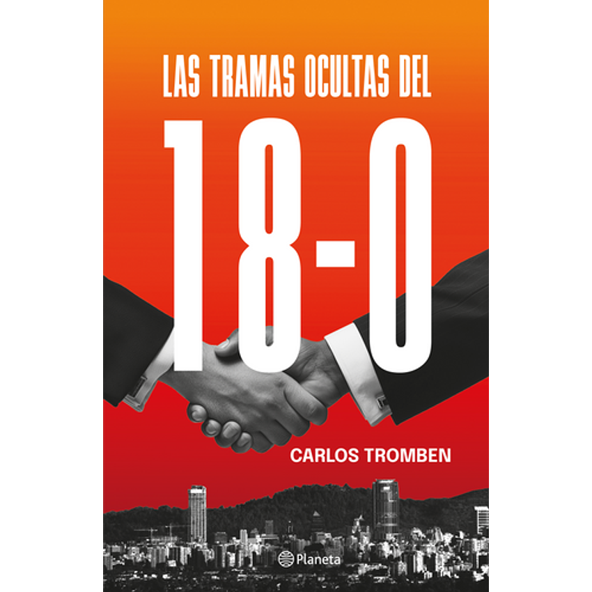 Las Tramas Ocultas Del 18-o 1