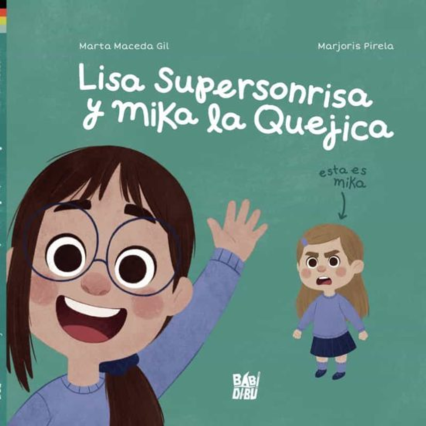 Lisa Supersonrisa Y Mika La Quejica 1