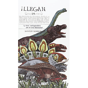Llegan Los Dinosaurios