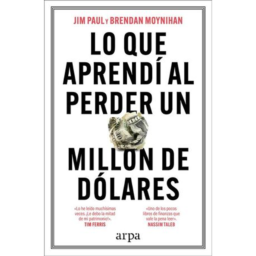Lo Que Aprendi Al Perder Un Millon De Dolares 1
