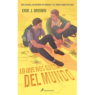 Lo Que Nos Queda Del Mundo