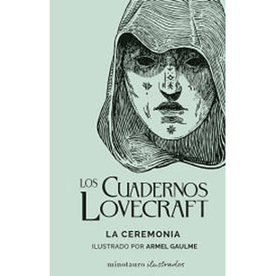 Los Cuadernos Lovecraft N°5 La Ceremonia