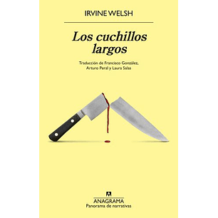 Los Cuchillos Largos  
