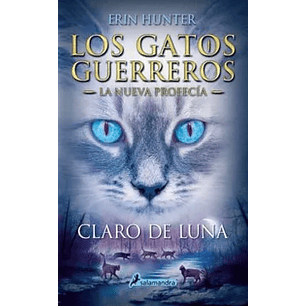 Los Gatos G (Nueva Profecia) 2 Claro De Luna