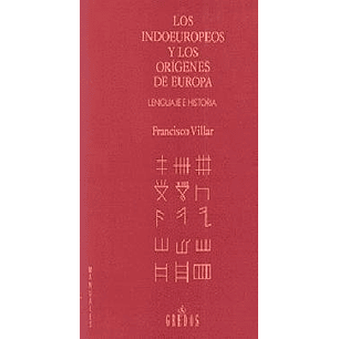 Los Indoeuropeos Y Los Origenes De Europa