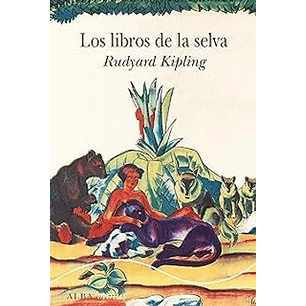 Los Libros De La Selva (Alba Minus)