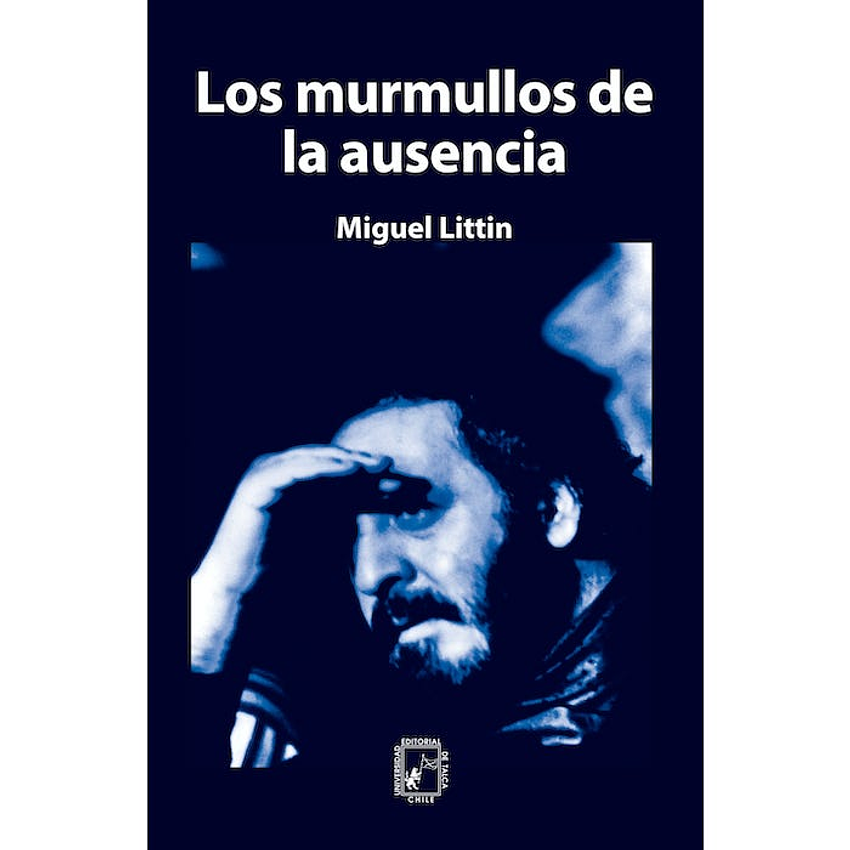 Los Murmullos De La Ausencia 1