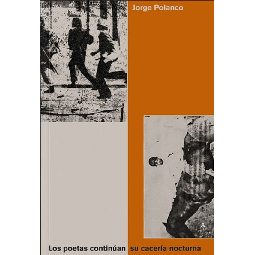 Los Poetas Continuan Su Caceria Nocturna 1