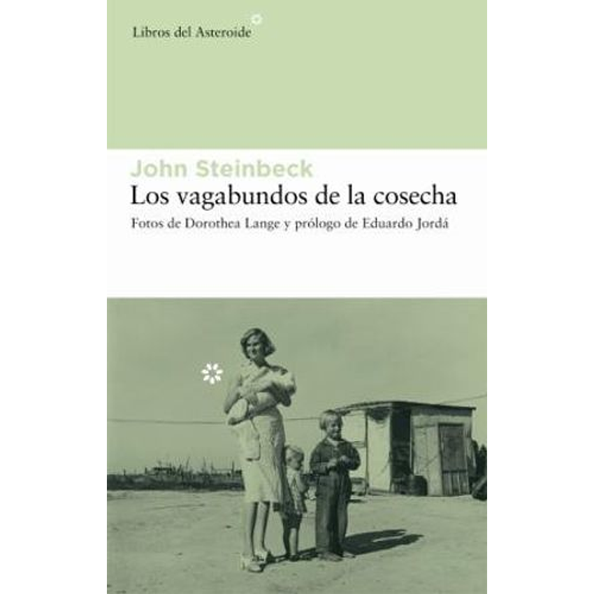 Los Vagabundos De La Cosecha 1