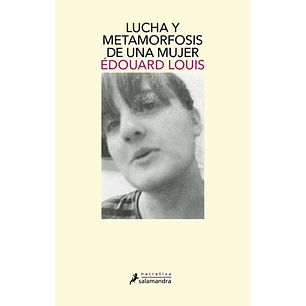 Lucha Y Metamorfosis De Una Mujer