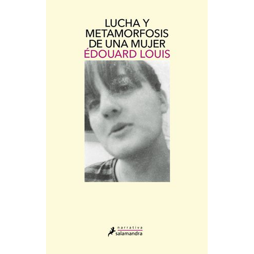 Lucha Y Metamorfosis De Una Mujer 1