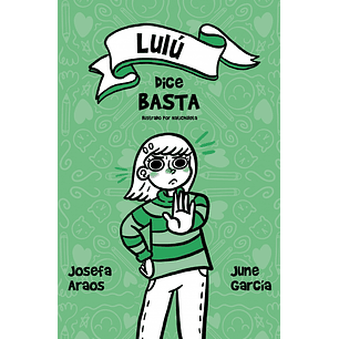 Lulu Dice Basta (Alfaguara)
