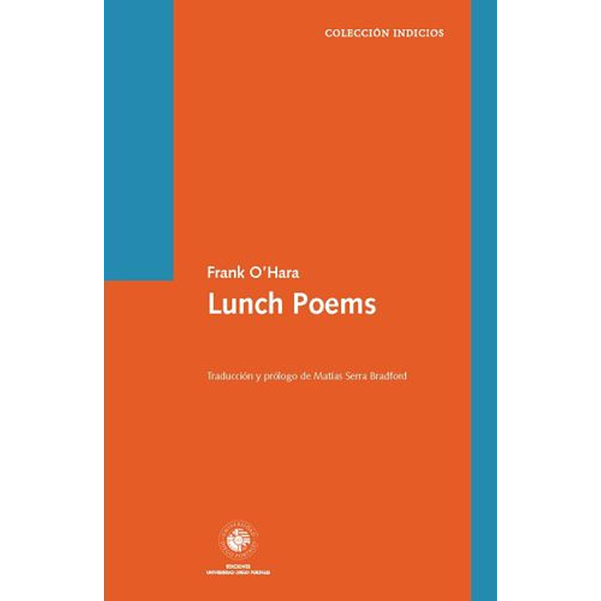 Lunch Poems 1