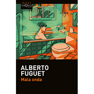 Mala Onda (Tusquets)