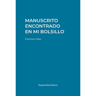 Manuscrito Encontrado En Mi Bolsillo
