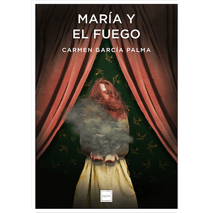 Maria Y El Fuego