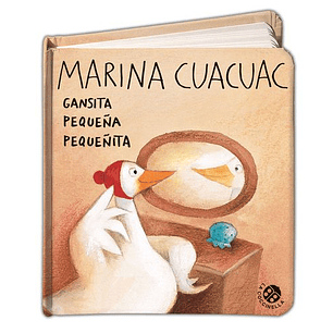 Marina Cuacuac Gansita Pequeña Pequeñita