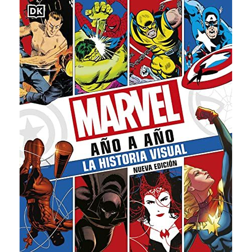 Marvel Año A Año. Nueva Edición: La Historia Visual  	 1