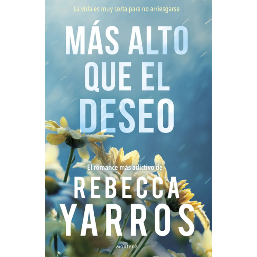 Mas Alto Que El Deseo (Vuelo Y Gloria 2) 1