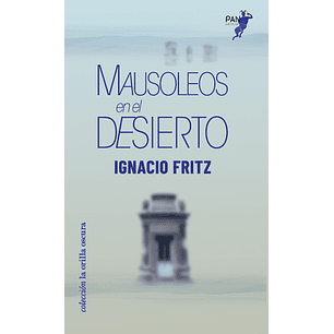 Mausoleos En El Desierto