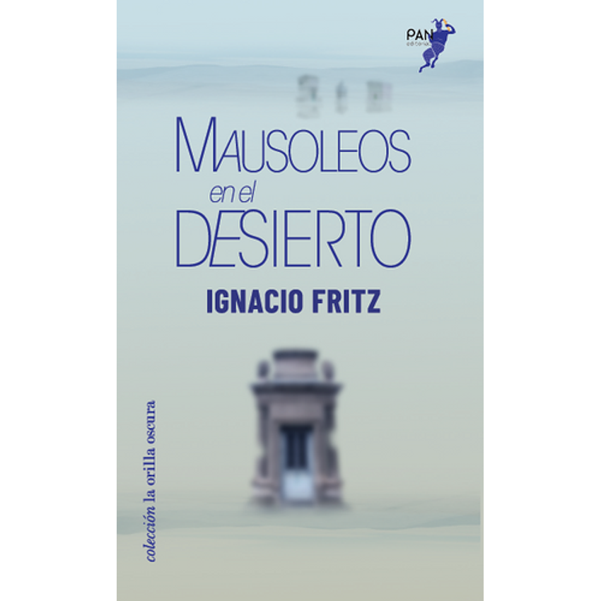Mausoleos En El Desierto 1