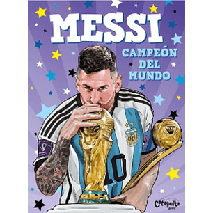 Messi Campeon Del Mundo