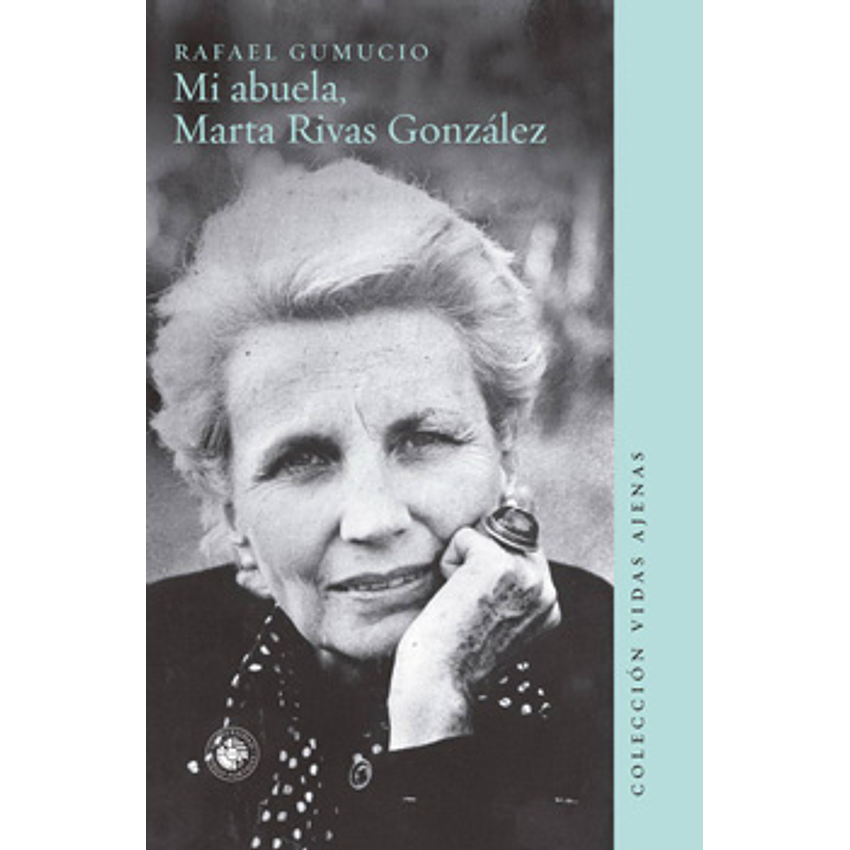 Mi Abuela Marta Rivas Gonzalez  1