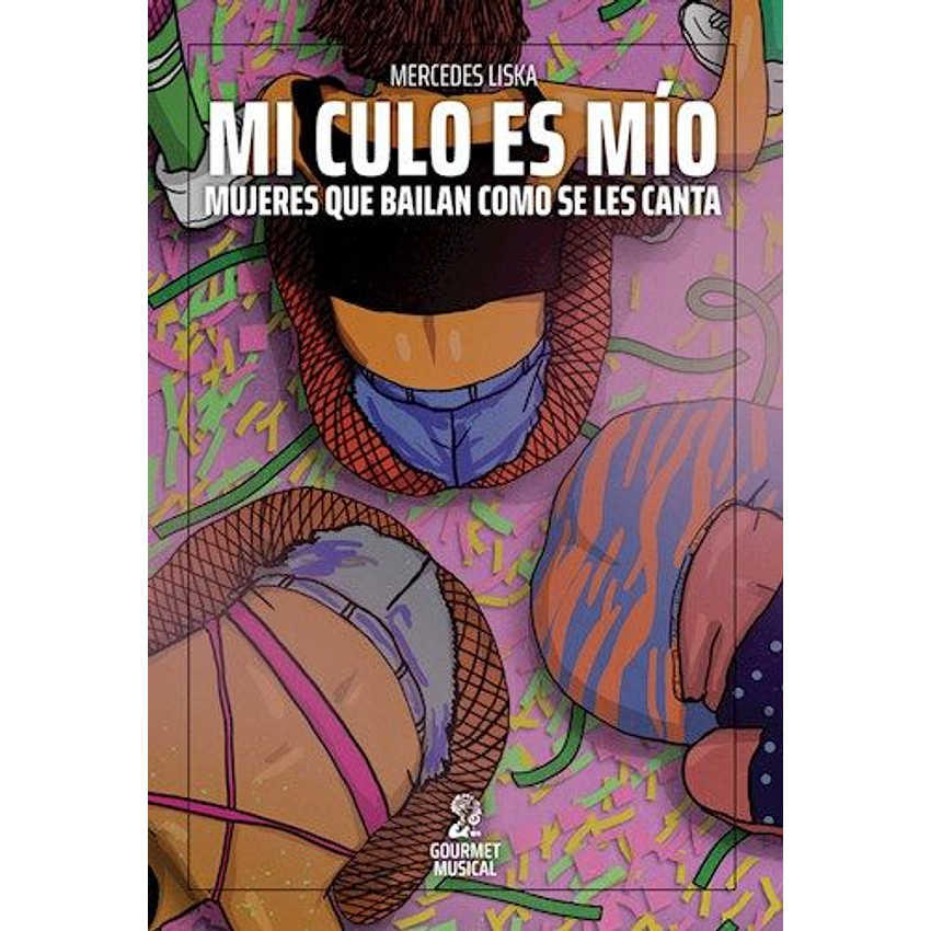 Mi Culo Es Mio Mujeres Que Bailan Como Se Les Canta 1