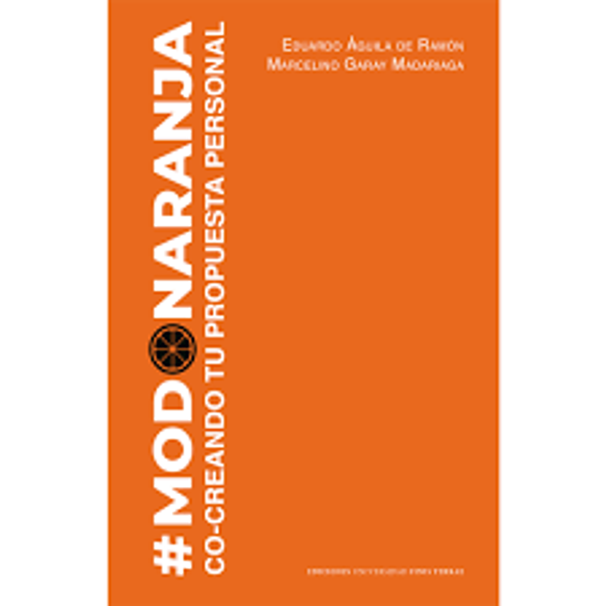 Modo Naranja Creando Tu Propuesta Personal 1