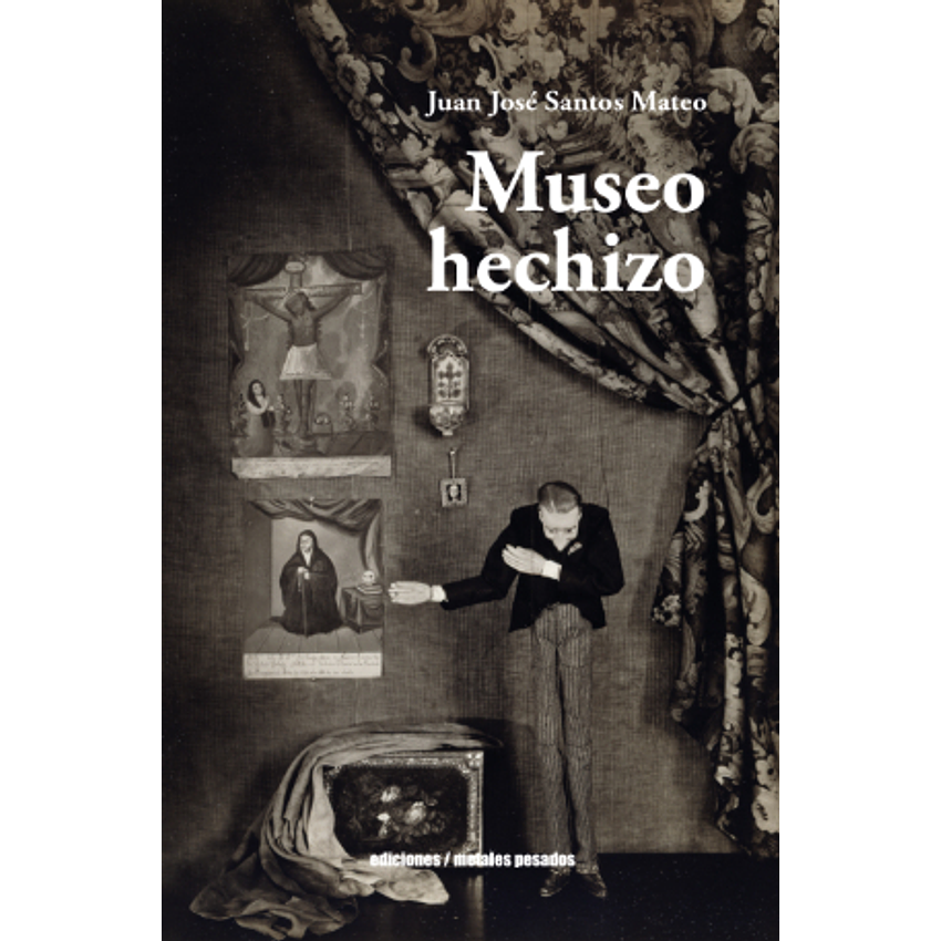 Museo Hechizo 1