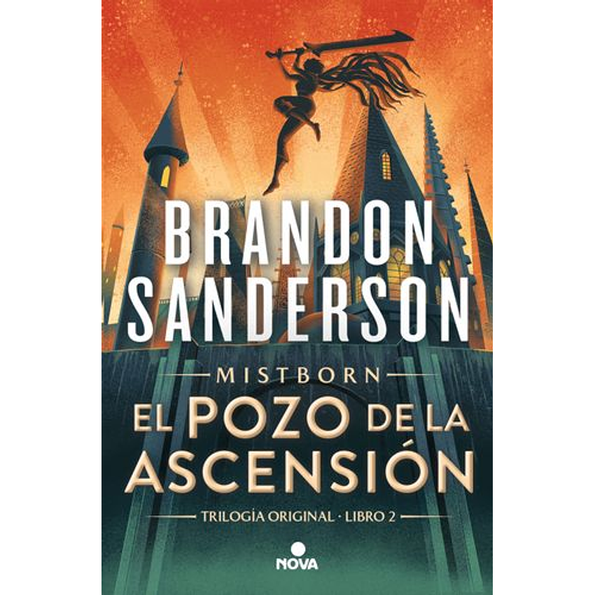 Nacidos De La Bruma 2 El Pozo De La Ascension 1