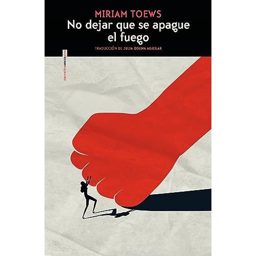 No Dejar Que Se Apague El Fuego 1